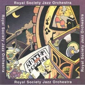 Royal Society Jazz Orchestra - Rhythm and Romance  CD